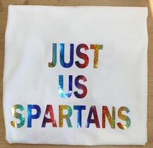 Laden Sie das Bild in den Galerie-Viewer, Just Us Spartans T-Shirt
